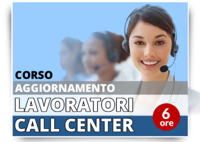 Aggiornamento lavoratori – Addetti Contact Center