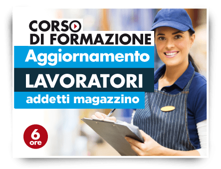 Aggiornamento lavoratori - Addetti Magazzino Supermercati
