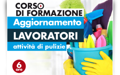 Aggiornamento lavoratori – Addetti Pulizie