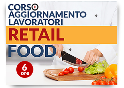 Aggiornamento lavoratori – Attività Retail Food