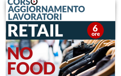 Aggiornamento lavoratori – Attività Retail No Food