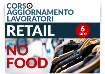Aggiornamento lavoratori – Attività Retail No Food