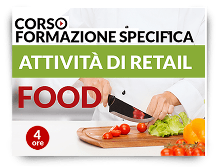 Formazione specifica lavoratori - Attività Retail Food