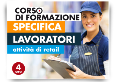 Formazione specifica lavoratori – Attività Retail No Food