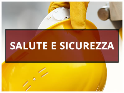 Salute e sicurezza sul lavoro